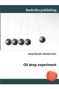 Oil Drop Experiment