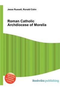 Roman Catholic Archdiocese of Morelia