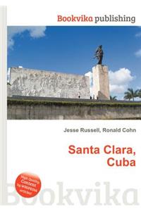 Santa Clara, Cuba