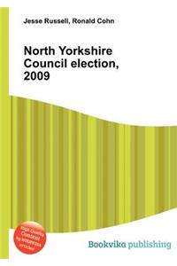 North Yorkshire Council Election, 2009