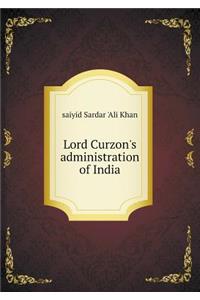 Lord Curzon's Administration of India