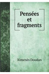Pensées et fragments
