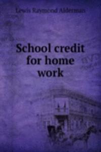 School credit for home work
