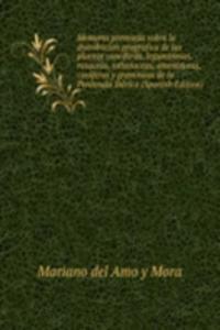 Memoria premiada sobre la distribucion geografica de las plantas coneiferas, leguminosas, rosaceas, salsolaceas, amentaceas, coniferas y gramineas de la Peninsula Iberica (Spanish Edition)