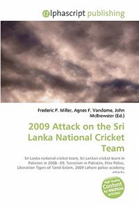 2009 Attack on the Sri Lanka National Cricket Team