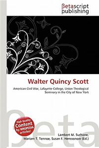 Walter Quincy Scott