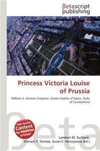 Princess Victoria Louise of Prussia