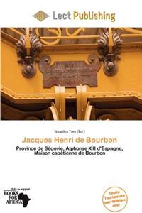 Jacques Henri de Bourbon