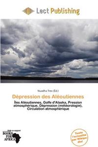 D Pression Des Al Outiennes