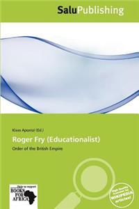 Roger Fry (Educationalist)