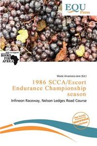 1986 Scca/Escort Endurance Championship Season