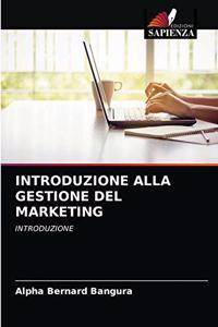 Introduzione Alla Gestione del Marketing