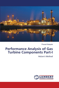 Performance Analysis of Gas Turbine Components Part-I