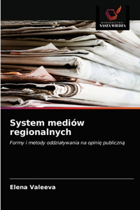 System mediów regionalnych