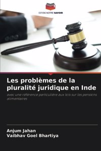 Les problèmes de la pluralité juridique en Inde