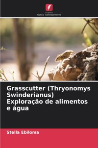 Grasscutter (Thryonomys Swinderianus) Exploração de alimentos e água