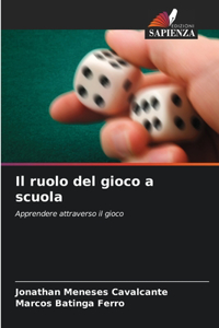 ruolo del gioco a scuola