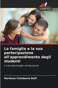 famiglia e la sua partecipazione all'apprendimento degli studenti
