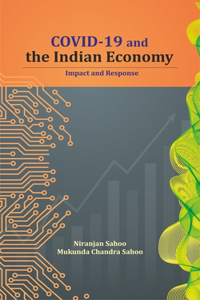 COVID-19 and the Indian Economy