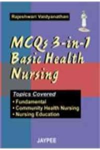 MCQs 3-in-1 Basic Health Nursing