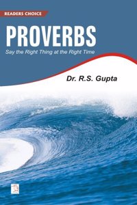 Proverbs: Say The Right Thing At The Right Time