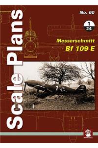 Scale Plans No. 60: Messerschmitt Bf 109 E 1/24