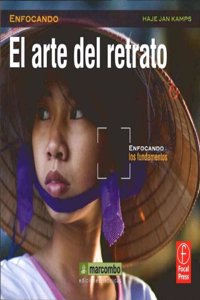 El Arte del Retrato: Enfocando los Fundamentos