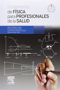 Fundamentos de Fisica para Profesionales de la Salud + StudentConsult en espanol