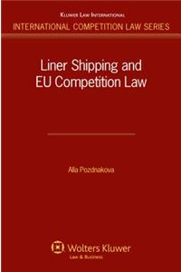 Liner Shipping and EU Competition Law Series