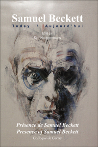 Présence de Samuel Beckett / Presence of Samuel Beckett