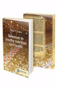 Selenium in Poultry Nutrition and Health
