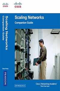 Scaling Networks Companion Guide