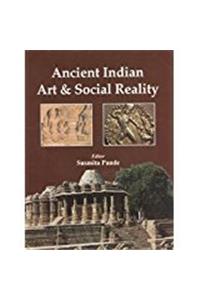 Ancient Indian Art and Social Reality