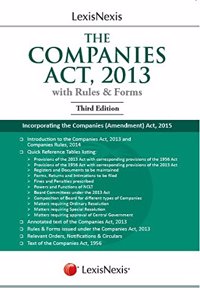 LexisNexis The Companies Act, 2013 (With Rules & Forms) Incorporating the Companies (Amendment) Act, 2015