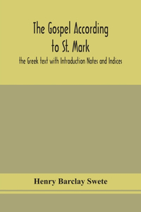 The Gospel according to St. Mark