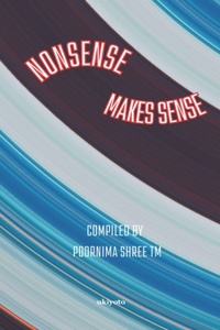 Nonsense Makes Sense - Vol I