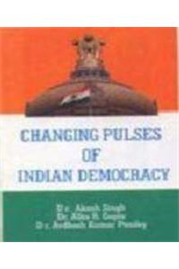 Changing Pulses Of Indian Democracy