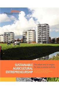 Sustainable Agricultural Entrepreneurship