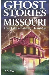 Ghost Stories of Missouri