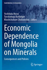 Economic Dependence of Mongolia on Minerals