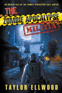 Zombie Apocalypse Militia