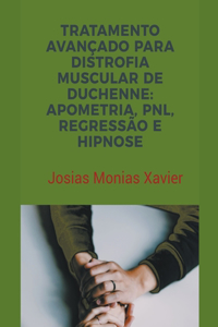 Tratamento Avançado para Distrofia Muscular de Duchenne