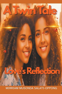 Love's Reflection