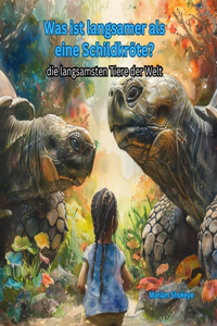 Was ist langsamer als eine Schildkröte?