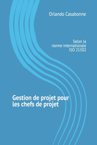 Gestion de projet pour les chefs de projet