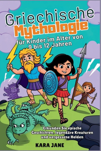 Griechische Mythologie für Kinder im Alter von 9 bis 12 Jahren