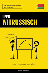 Leer Witrussisch - Snel / Gemakkelijk / Efficiënt