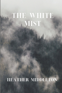 White Mist