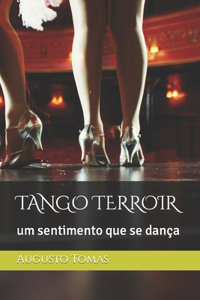 Tango Terroir