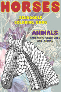 Zendoodle Coloring Book Fantastic Creatures and Animal - Animals - Horses